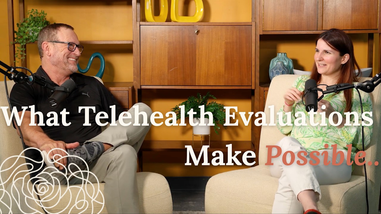 Telehealth Evaluations